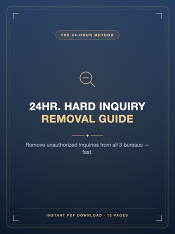 24-Hour Hard Inquiry Removal Guide cover